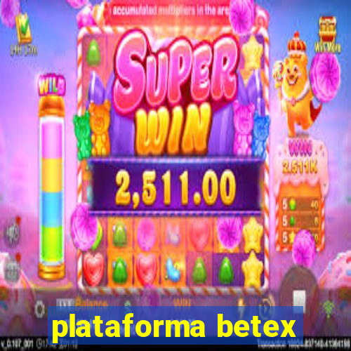 plataforma betex